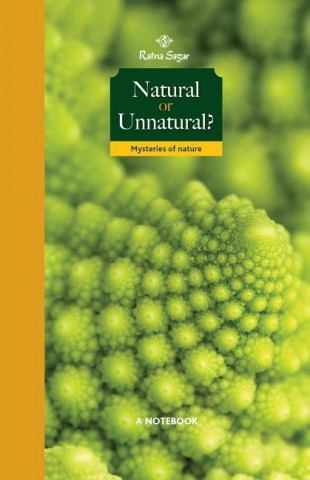 Natural or Unnatural: Mysteries of Nature