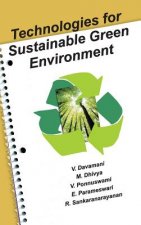 Technologies for Sustainable Green Environment