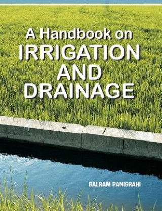 Handbook on Irrigation and Drainage