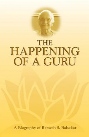 Happening of a Guru