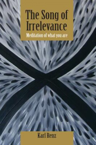Song of Irrelevance (Karl Renz)(Miękka)