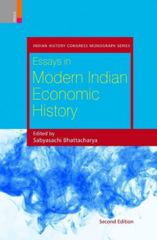 Essays in Modern Indian Economic History