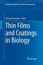 Thin Films and Coatings in Biology