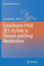 Cytochrome P450 2E1: Its Role in Disease and Drug Metabolism