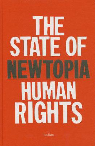 Newtopia: The State of Human Rights