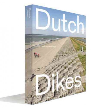 Dutch Dikes