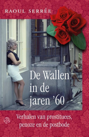 De Wallen in de jaren '60