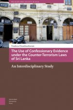Use of Confessionary Evidence under the Counter-Terrorism Laws of Sri Lanka