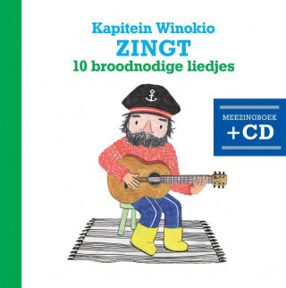 Kapitein Winokio Zingt 10 broodnodige liedjes