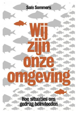 Wij zijn onze omgeving