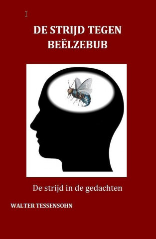 De strijd tegen Beelzebub