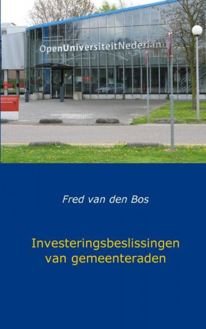 Investeringsbeslissingen van gemeenteraden