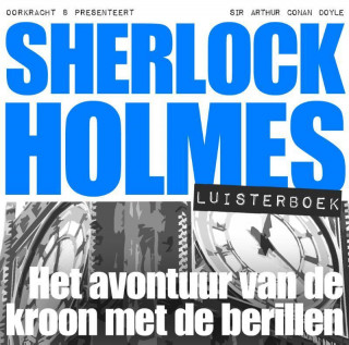 Sherlock Holmes Het avontuur van de kroon met de berillen