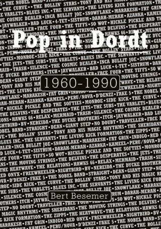 Pop in Dordt 1960 - 1990