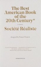 Societe Realiste: The Best American Book