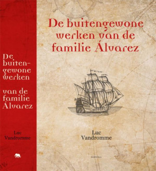 De buitengewone werken van de familie Álvarez