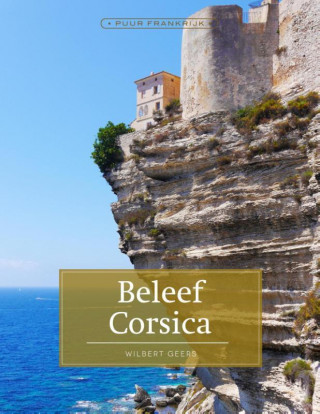 Ervaar en beleef Corsica