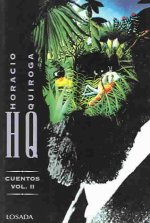 HORACIO QUIROGA -CUENTOS-