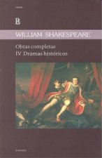 SHAKESPEARE. OBRAS COMPLETAS IV DRAMAS HISTORICOS
