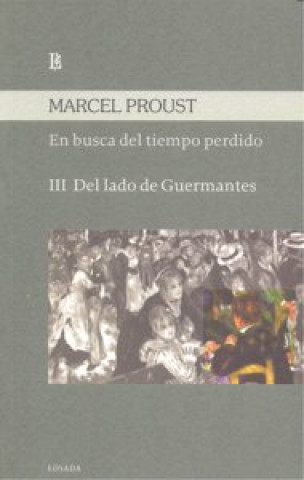 En busca del tiempo perdido III: del lado de Guermantes