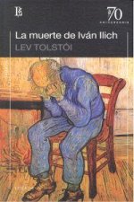 MUERTE DE IVAN ILICH (70 ANIVERSARIO), LA