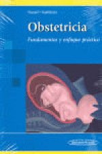 Obstetricia: fundamentos y enfoque práctico