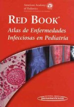 Red Book. Atlas de Enfermedades Infecciosas en Pediatría