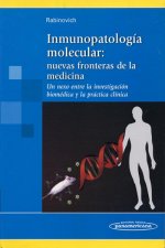 Inmunopatología molecular: nuevas fronteras de la medicina