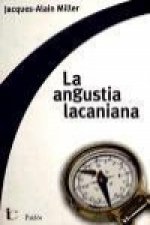 La angustia lacaniana