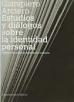 Estudios y diálogos sobre la identidad personal