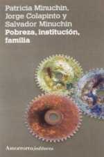 Pobreza, institución, familia