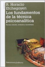 Los fundamentos de la técnica psicoanalítica