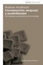 Conversación, lenguaje y posibilidades