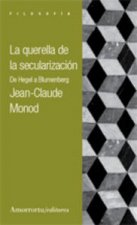 La querella de la secularizacion