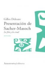 Presentación de Sacher-Masoch : lo frío y lo cruel