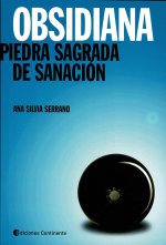 OBSIDIANA - Piedra sagrada de