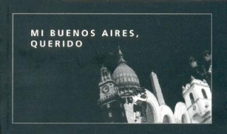 I Love Buenos Aires: Flip Book