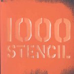 1000 Stencils: Argentina Graffiti