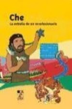 Che: la estrella de un revolucionario