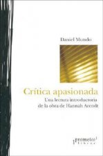 CRITICA APASIONADA.UNA LECTURA INTRODUCTORIA