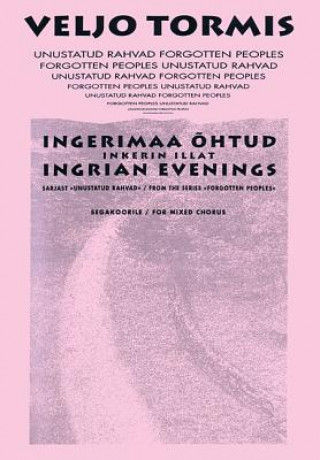 Ingrian Evenings: From the Series Forgotton Peoples