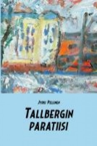 Tallbergin paratiisi