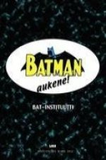 Batman aukene!