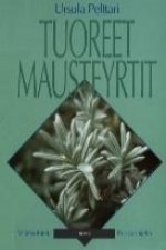 Tuoreet mausteyrtit