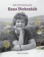 Muistoissani Haus Birkenhoeh