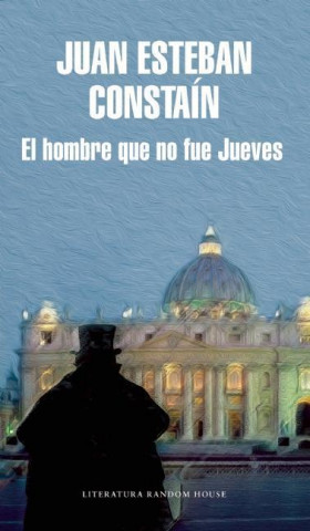 El Hombre Que No Fue Jueves