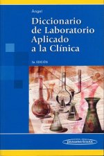 Diccionario de Laboratorio Aplicado a la Clínica.