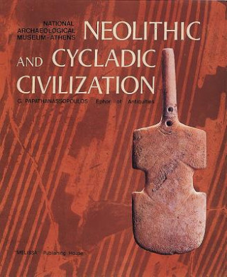 Neolithic and Cycladic Civilization