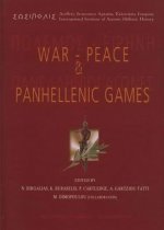 War-Peace and Panhellenic Games: In Memory of Pierre Garlier