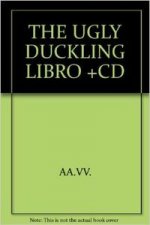 THE UGLY DUCKLING LIBRO +CD